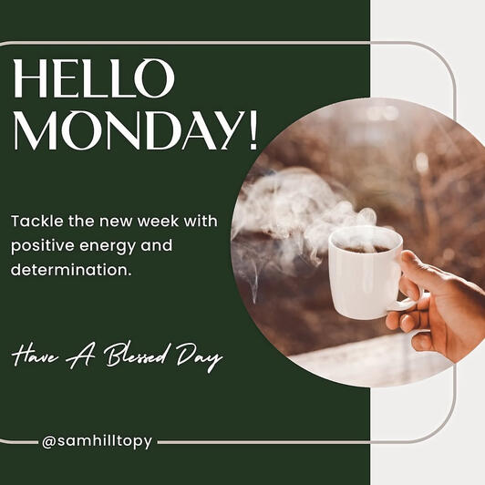 Hello Monday